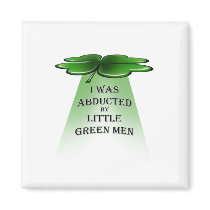 St. Patrick's Day abduction Magnets