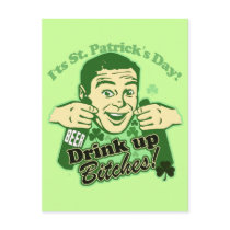 St Patricks Day Drink Up Bitches Postcard