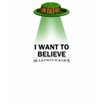 st. patrick's day, I want to believe t-shirts
