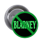 St. Patrick's Day No Blarney Allowed Pin