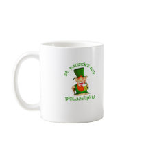 St Patricks Day ~ Philadelphia mugs