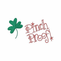 St. Patrick's Day "Pinch Proof" Ladies T-Shirt embroidered shirts
