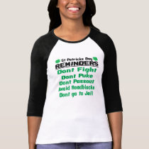 St Patricks Day Reminders t-shirts