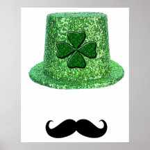 St. Patrick's Day Shamrock Sparkle Hat & Mustache Posters