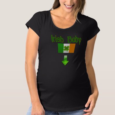 St Patrick&#39;s Day T shirt Funny Maternity  T Shirt