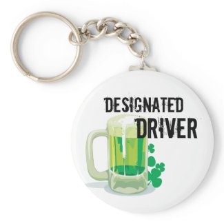St. Patricks Designated Driver Keychain keychain