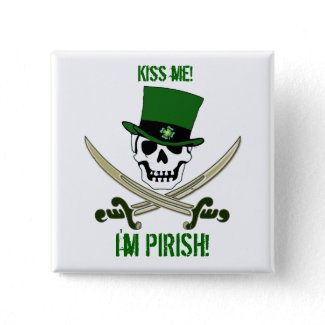 St Patricks Jolly Roger Pirate "Kiss Me"Pin Button
