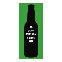 St. Patty's Day Invitation - Get Bombed & Carry On