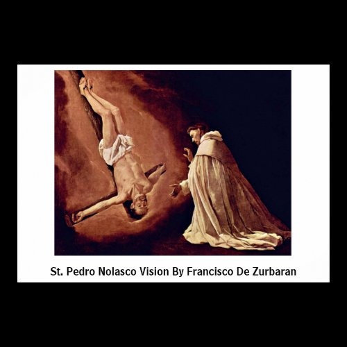 St. Pedro Nolasco Vision By Francisco De Zurbaran Print