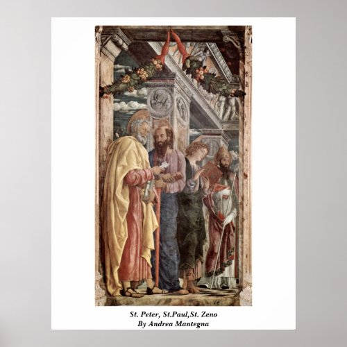 St. Peter, St.Paul,St. Zeno By Andrea Mantegna Poster