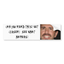 STACHE DUDE ON YOUR CAR bumper stickers by crystalnunn STACHE DUDE ON YOUR CAR bumper stickers