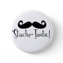 'Stache-tastic Buttons