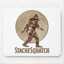STACHESQUATCH I Mustache if you've Seen My Squatch Mousepads
