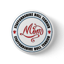 STAFFORDSHIRE BULL TERRIER mom buttons