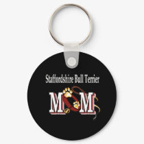 STAFFORDSHIRE BULL TERRIER MOM Keychain