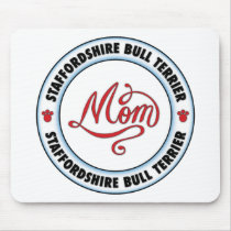 STAFFORDSHIRE BULL TERRIER mom mousepads