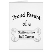 Staffordshire Bull Terrier Proud Parent Card
