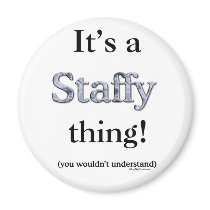 Staffordshire Bull Terrier Thing Refrigerator Magnet