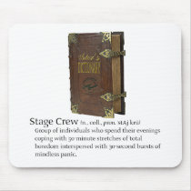 Stage Crew Mouse Pad