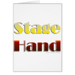 Stage Hand (Text Only) Greeting Cards