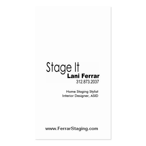 "Stage It" Home Stager, Interior Designer, Realtor Business Card (back side)