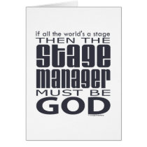 Stage Manager God Greeting Cards