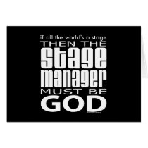 Stage Manager God Greeting Cards