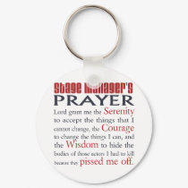 Stage Manager's Prayer keychains