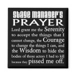 Stage Manager's Prayer magnets