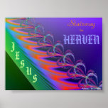 Stairway to Heaven is Jesus Christ posters