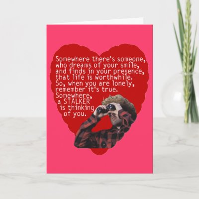Funny Valentines  Cards on Stalker   Funny Valentines Day Cards From Zazzle Com