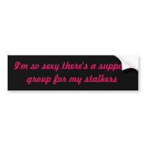 Stalker Support Group bumper stickers