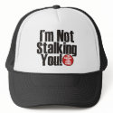 Stalking You hats