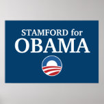 STAMFORD for Obama custom your city personalized Poster