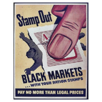 Stamp Out Black Markets With Your Ration Stamps flyers