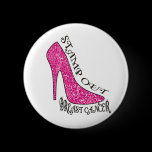 Stamp Out Breast Cancer Pinback Button
