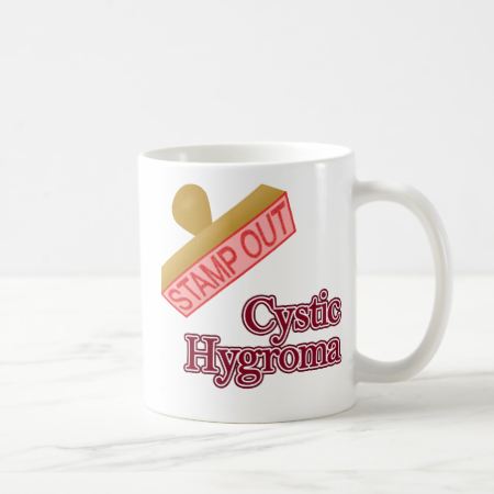 Stamp Out Cystic Hygroma Mugs
