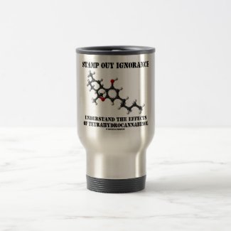 Stamp Out Ignorance Effects Tetrahydrocannabinol Mug