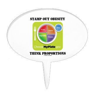 Stamp Out Obesity Think Proportions (MyPlate) Cake Topper