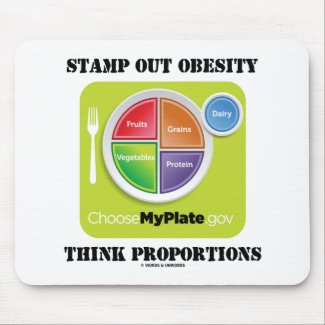 Stamp Out Obesity Think Proportions (MyPlate) mousepad