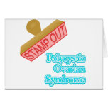 Stamp Out Polycystic Ovarian Syndrome Greeting Card