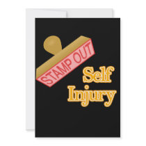 Stamp Out Self Injury Custom Invitations