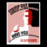 Stamp Out Syphilis And Gonorrhea -- WPA posters