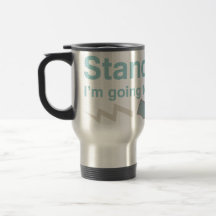 Stand back. I'm going to try science. Coffee Mug
