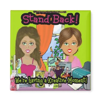 Stand Back! magnet