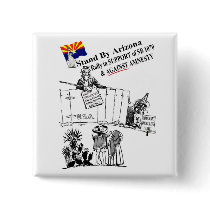 Stand By Arizona Pinback Button
