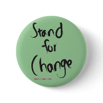 Stand for Change Button
