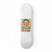 Stand For Change Obama Custom Skateboard