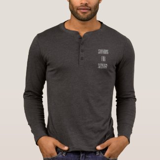 Stand for the Man in Black Henley Shirt