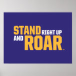 Stand Right Up And Roar Logo 2 Print